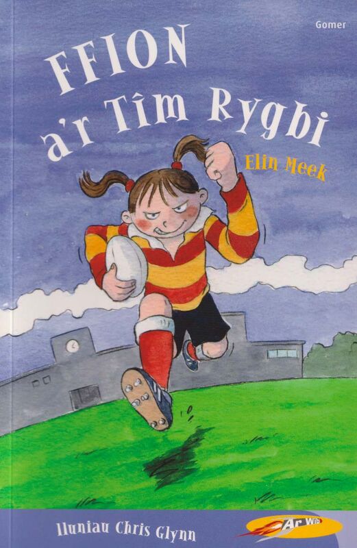 A picture of 'Cyfres ar Wib: Ffion a'r Tim Rygbi' 
                      by Elin Meek